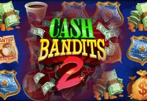 Demo Cash Bandits 2