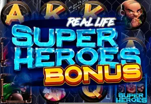 Demo Real Life Superheroes Bonus